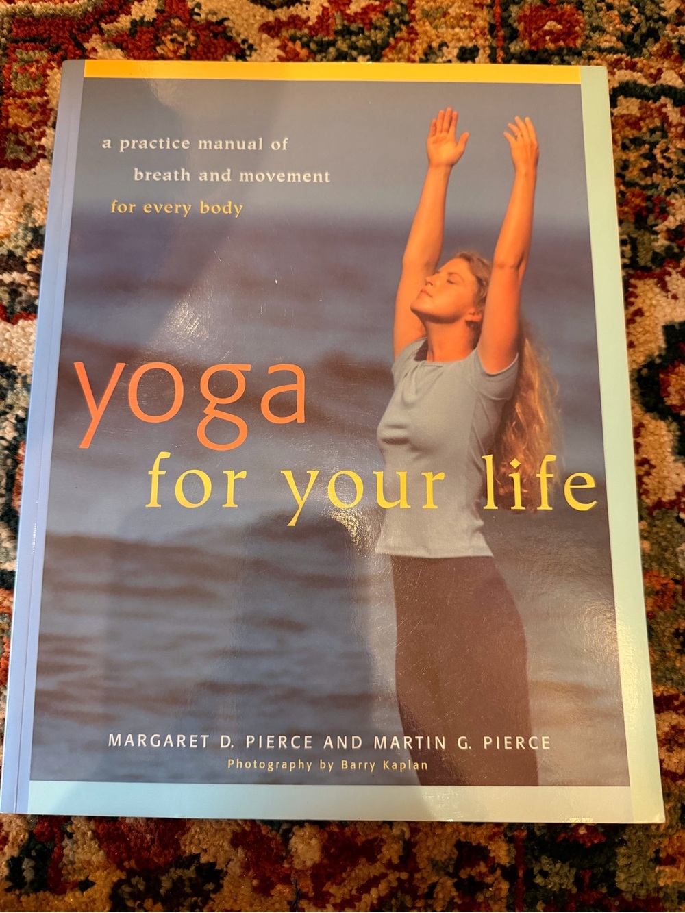 Yoga for Your Life Women's Light Blue Book